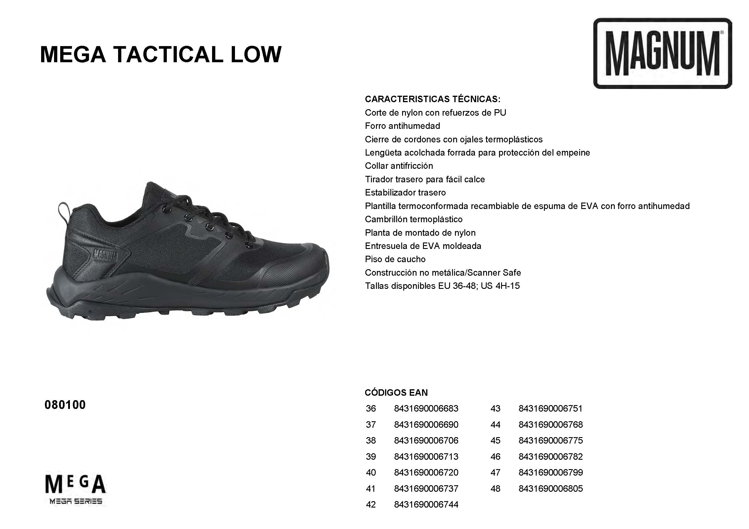 MEGA TACTICAL LOW